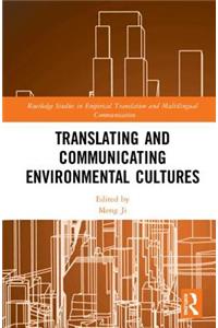 Translating and Communicating Environmental Cultures