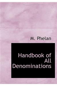 Handbook of All Denominations
