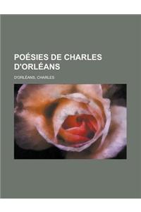 Poesies de Charles D'Orleans