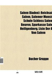 Salem (Baden): Reichsabtei Salem, Salemer Munster, Schule Schloss Salem, Affenberg Salem, Beuren, Sparkasse Salem-Heiligenberg