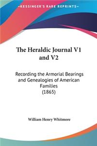 The Heraldic Journal V1 and V2