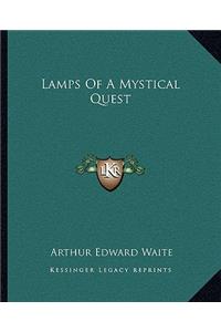 Lamps Of A Mystical Quest
