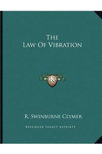 Law Of Vibration