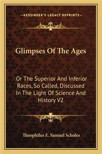 Glimpses Of The Ages