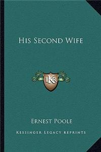 His Second Wife
