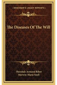 The Diseases of the Will