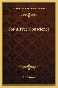 For A Free Conscience