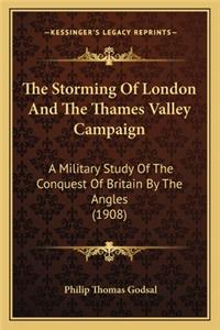Storming of London and the Thames Valley Campaign