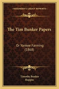 Tim Bunker Papers