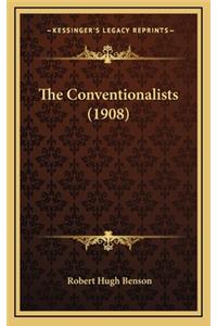 The Conventionalists (1908)