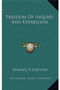Freedom of Inquiry and Expression