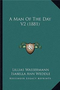 Man of the Day V2 (1881)