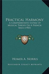 Practical Harmony