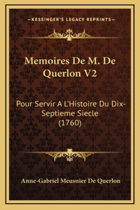 Memoires De M. De Querlon V2