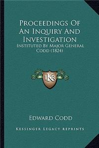 Proceedings Of An Inquiry And Investigation