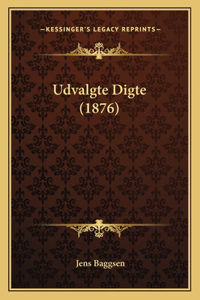 Udvalgte Digte (1876)