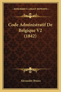 Code Administratif De Belgique V2 (1842)