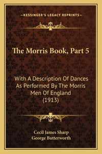 Morris Book, Part 5