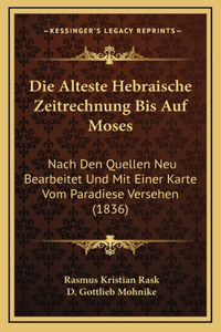 Die Alteste Hebraische Zeitrechnung Bis Auf Moses