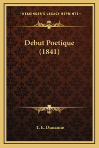 Debut Poetique (1841)