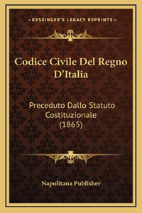 Codice Civile Del Regno D'Italia