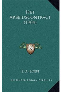Het Arbeidscontract (1904)