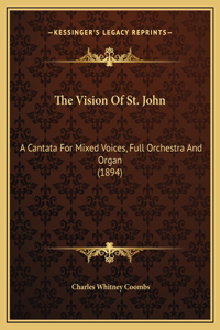 The Vision Of St. John