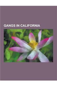 Gangs in California