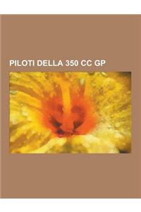 Piloti Della 350 CC GP