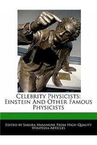 Celebrity Physicists