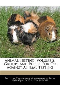 Animal Testing, Volume 2