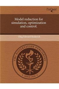 Model Reduction for Simulation