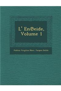 L' En Eide, Volume 1