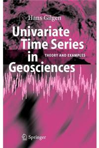 Univariate Time Series in Geosciences: Theory and Examples