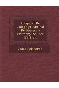 Gaspard de Coligny