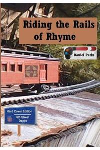 Riding Th Rails of Rhyme-Hard Copy