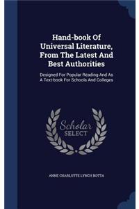 Hand-Book of Universal Literature, from the Latest and Best Authorities