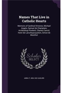 Names That Live in Catholic Hearts