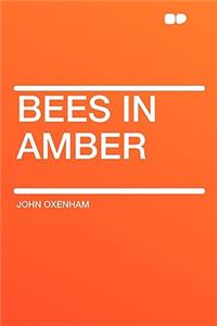 Bees in Amber