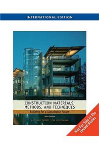 Construction Materials, Methods and Techniques, International Edition