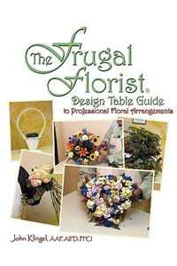 The Frugal Florist (R)