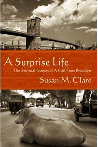 A Surprise Life