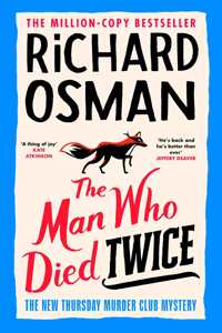 The Man Who Died Twice