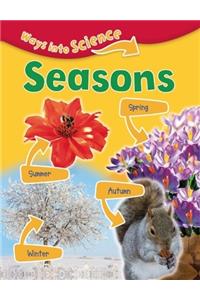 Ways Into Science: Seasons