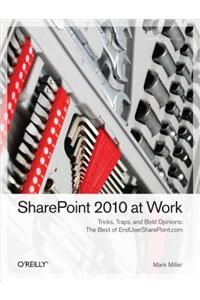 Sharepoint 2010 at Work