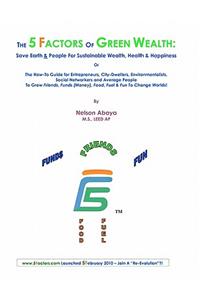 The 5 FACTORS of GREEN WEALTH