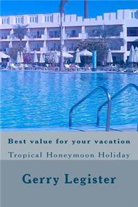 Best value for your vacation