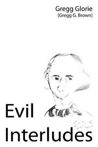 Evil Interludes