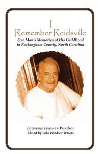 I Remember Reidsville