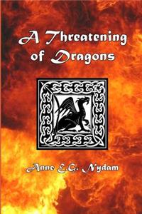 Threatening of Dragons